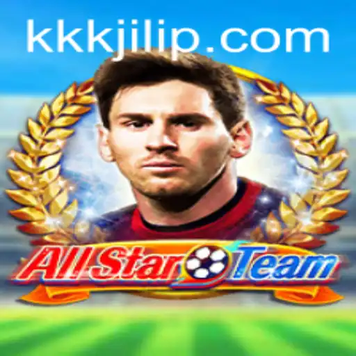 AllStarTeam: Unpacking the Thrills and Strategies of Kkkjili