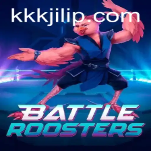 BattleRoosters: Unleashing the Saga of Kkkjili